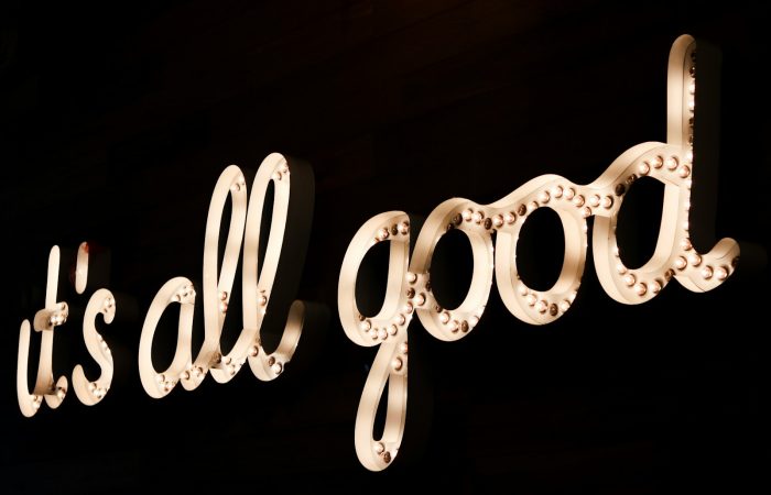 brown it's all good LED sign