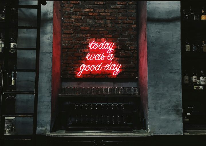 Today Was A Good Day LED signage